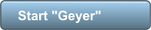 Start "Geyer"